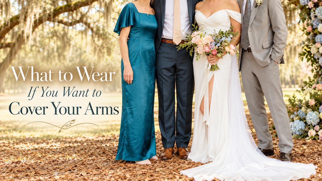 What to Wear If You Want to Cover Your Arms: A Mother of the Groom Guide
