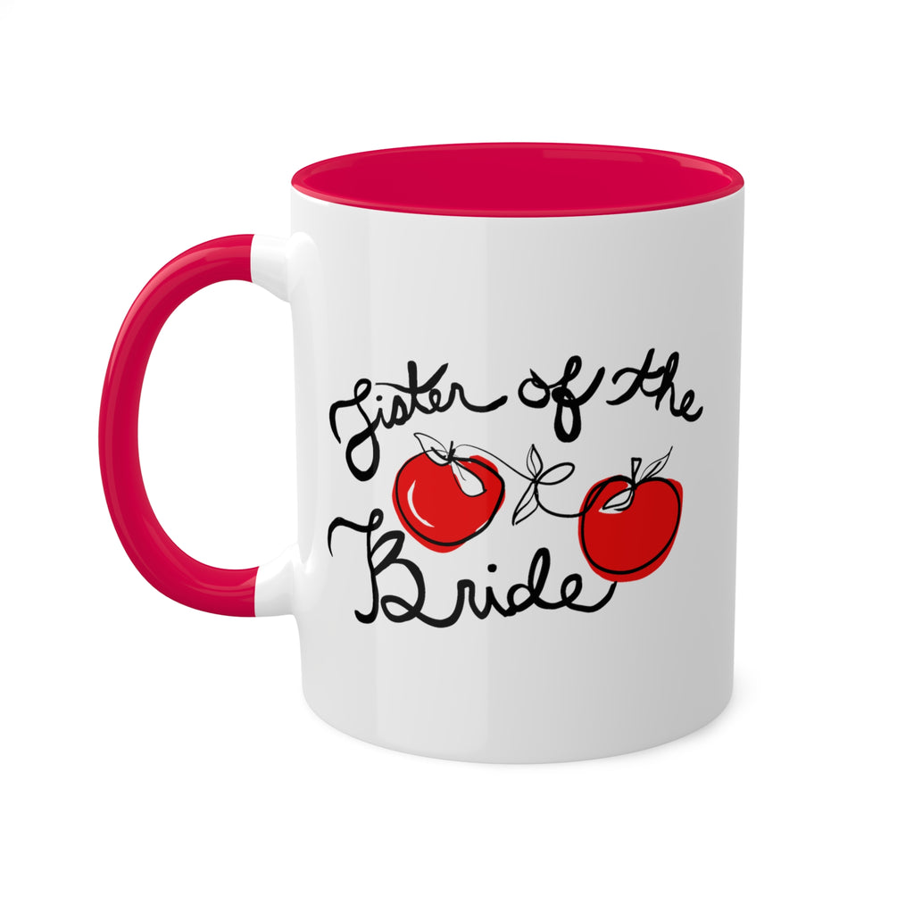 Sister of the Bride Red Mug
