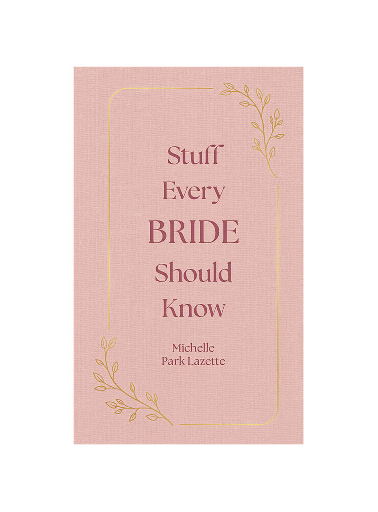 Stuff Every Bride Should Know Book